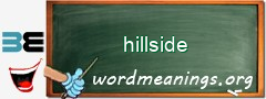 WordMeaning blackboard for hillside